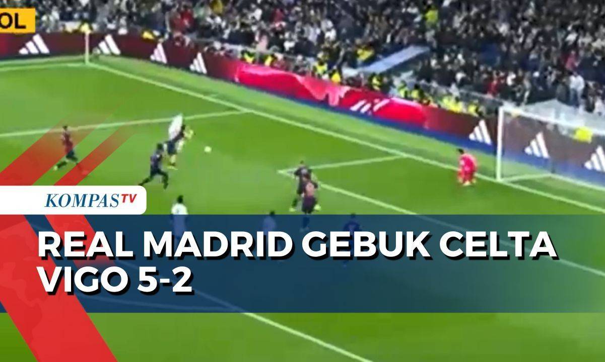 Copa Del Rey 2024/2025: Real Madrid Kalahkan Celta Vigo 5-2