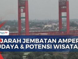 Segera Dibuka untuk Umum, Jembatan Ampera Kota Palembang Bisa Jadi Destinasi Wisata Baru